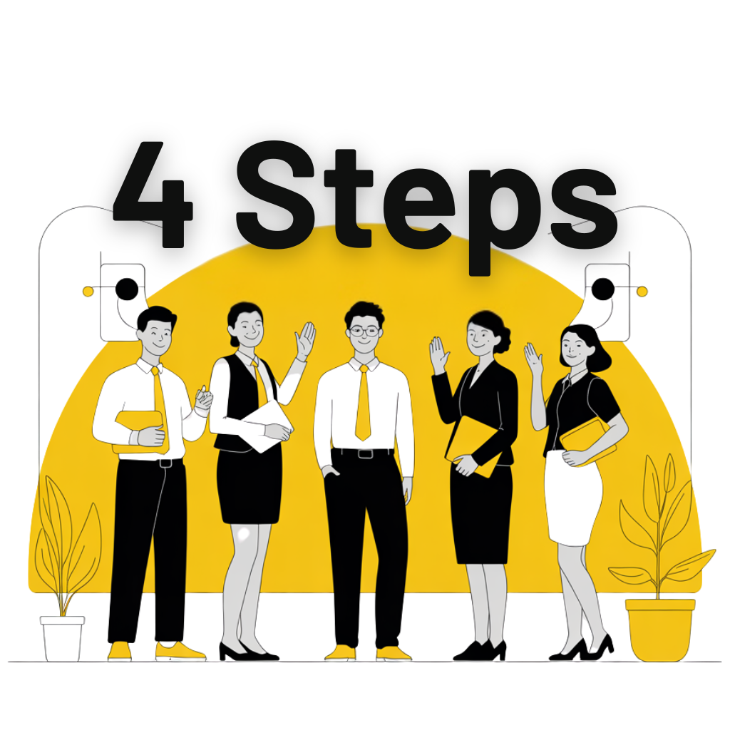 An illustration of five professionals in black and yellow attire standing in front of a large yellow sun, featuring the text "4 Steps" at the top.
