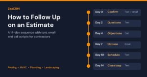 How to follow up on an estimate: a 14-day contractor follow-up sequence from confirmation text to close-the-loop message