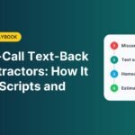 Missed-call text-back for contractors: a missed call becomes a text conversation and a booked estimate
